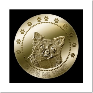 Chihuahua Coin Crypto Cryptocurrency Funny Humor Posters and Art